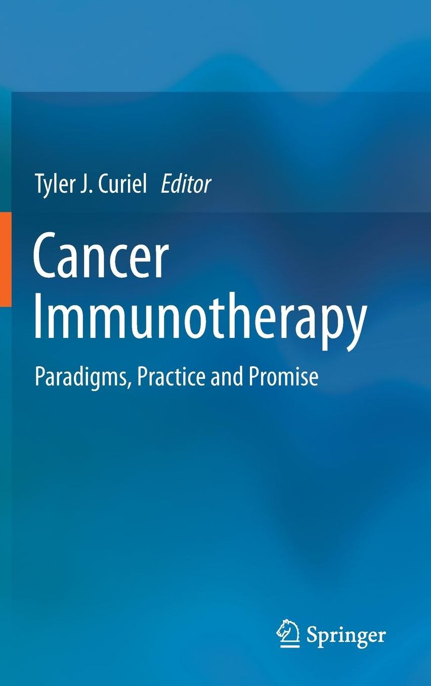 Cancer Immunotherapy: Paradigms, Practice and Promise