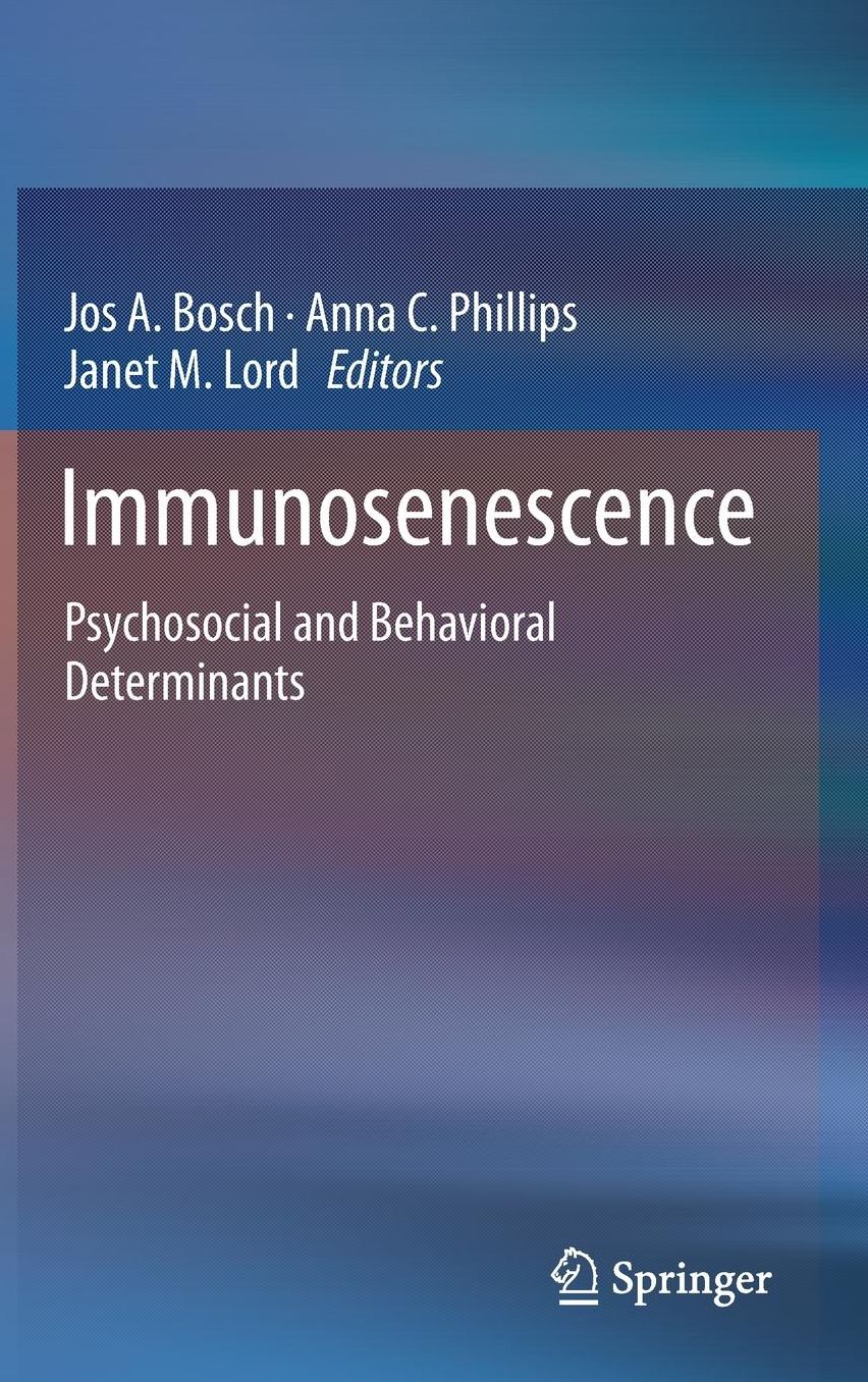 Immunosenescence: Psychosocial and Behavioral Determinants