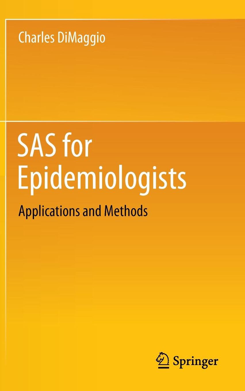 SAS for Epidemiologists: Applications and Methods