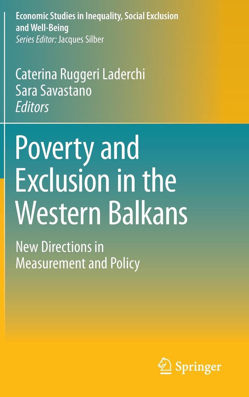 Poverty and Exclusion in the Western Balkans: New Directions in Measurement and Policy