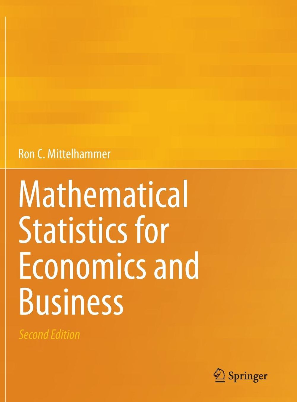 Mathematical Statistics for Economics and Business