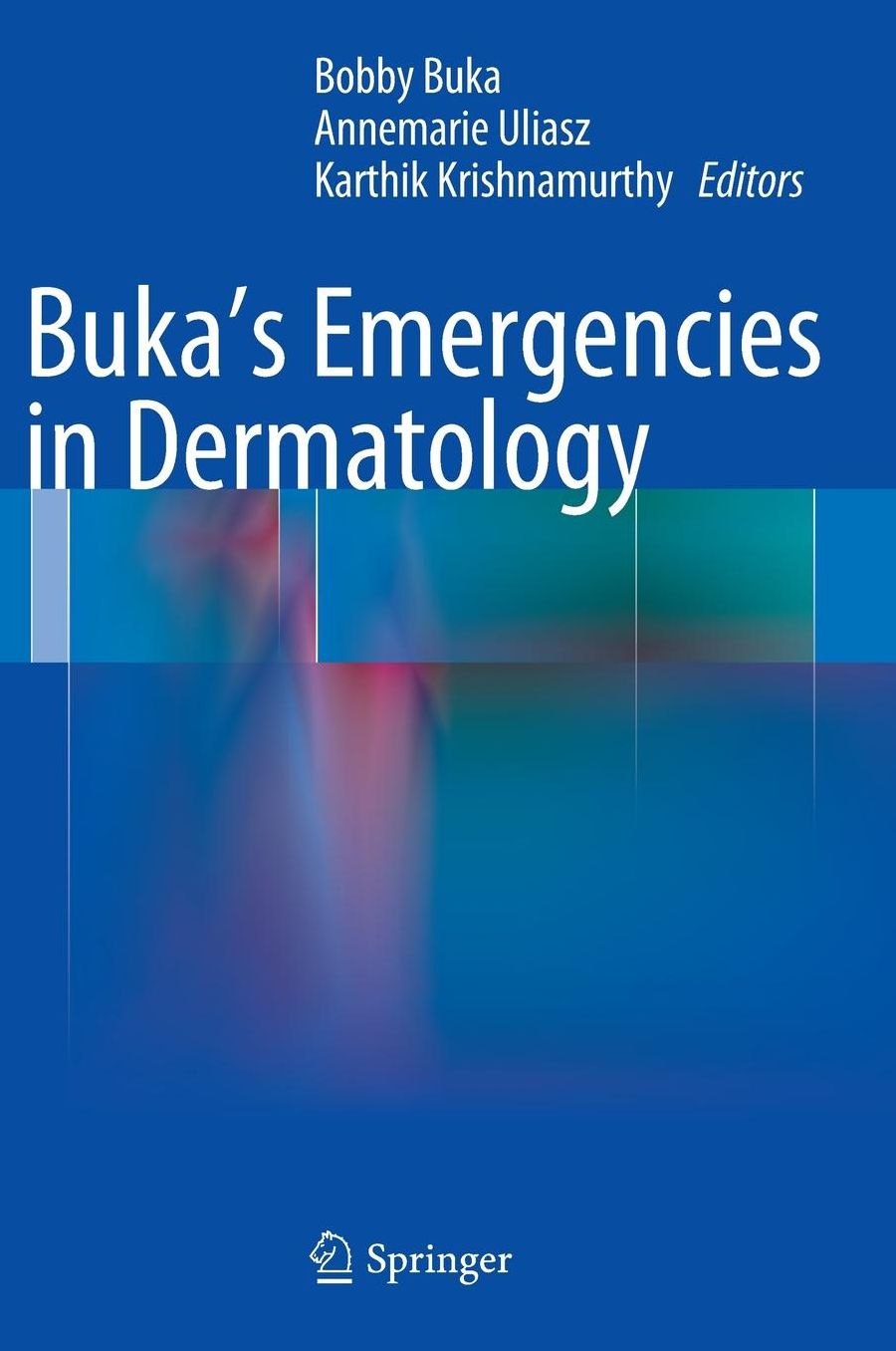 Buka's Emergencies in Dermatology