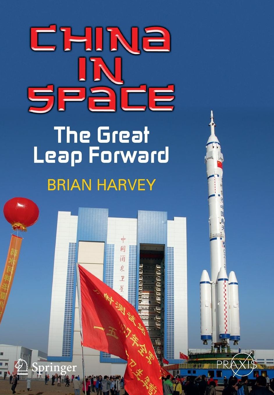 China in Space: The Great Leap Forward