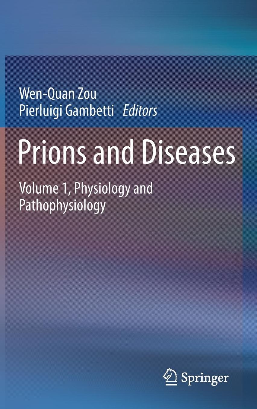 Prions and Diseases: Volume 1, Physiology and Pathophysiology