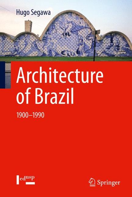 Architecture of Brazil: 1900-1990