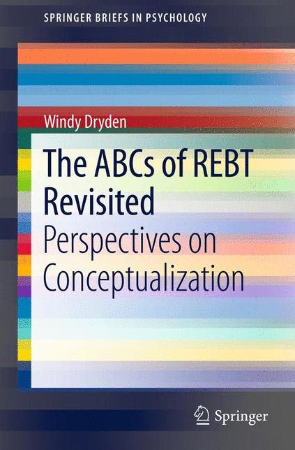 The ABCs of REBT Revisited: Perspectives on Conceptualization