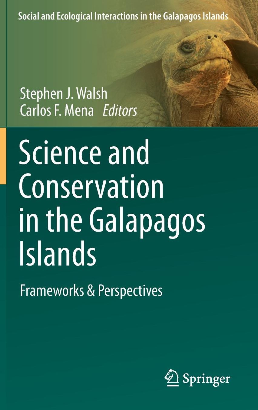 Science and Conservation in the Galapagos Islands: Frameworks & Perspectives