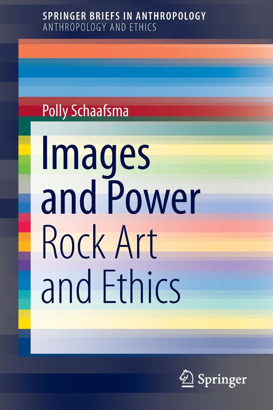 Images and Power: Rock Art and Ethics