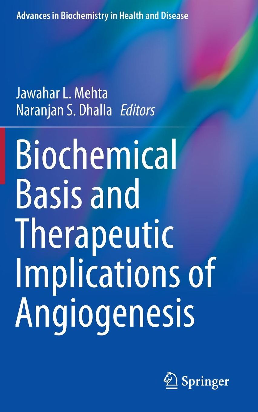 Biochemical Basis and Therapeutic Implications of Angiogenesis