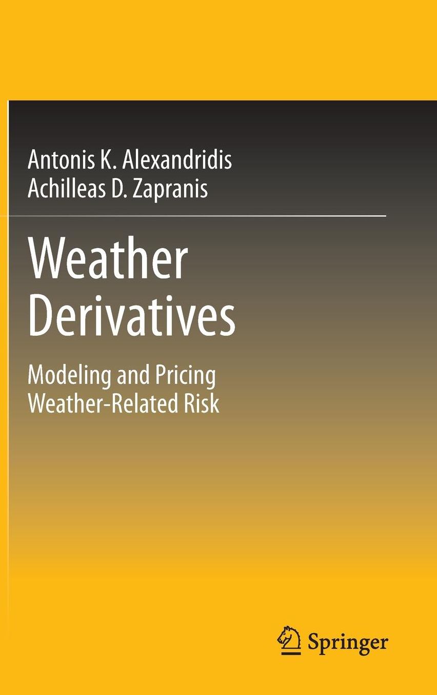Weather Derivatives: Modeling and Pricing Weather-Related Risk