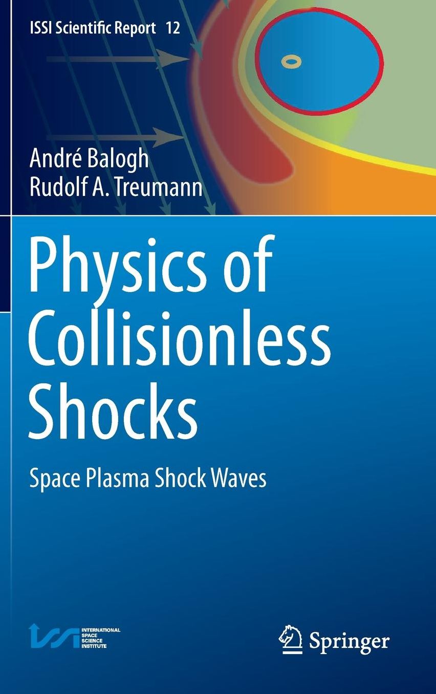 Physics of Collisionless Shocks: Space Plasma Shock Waves