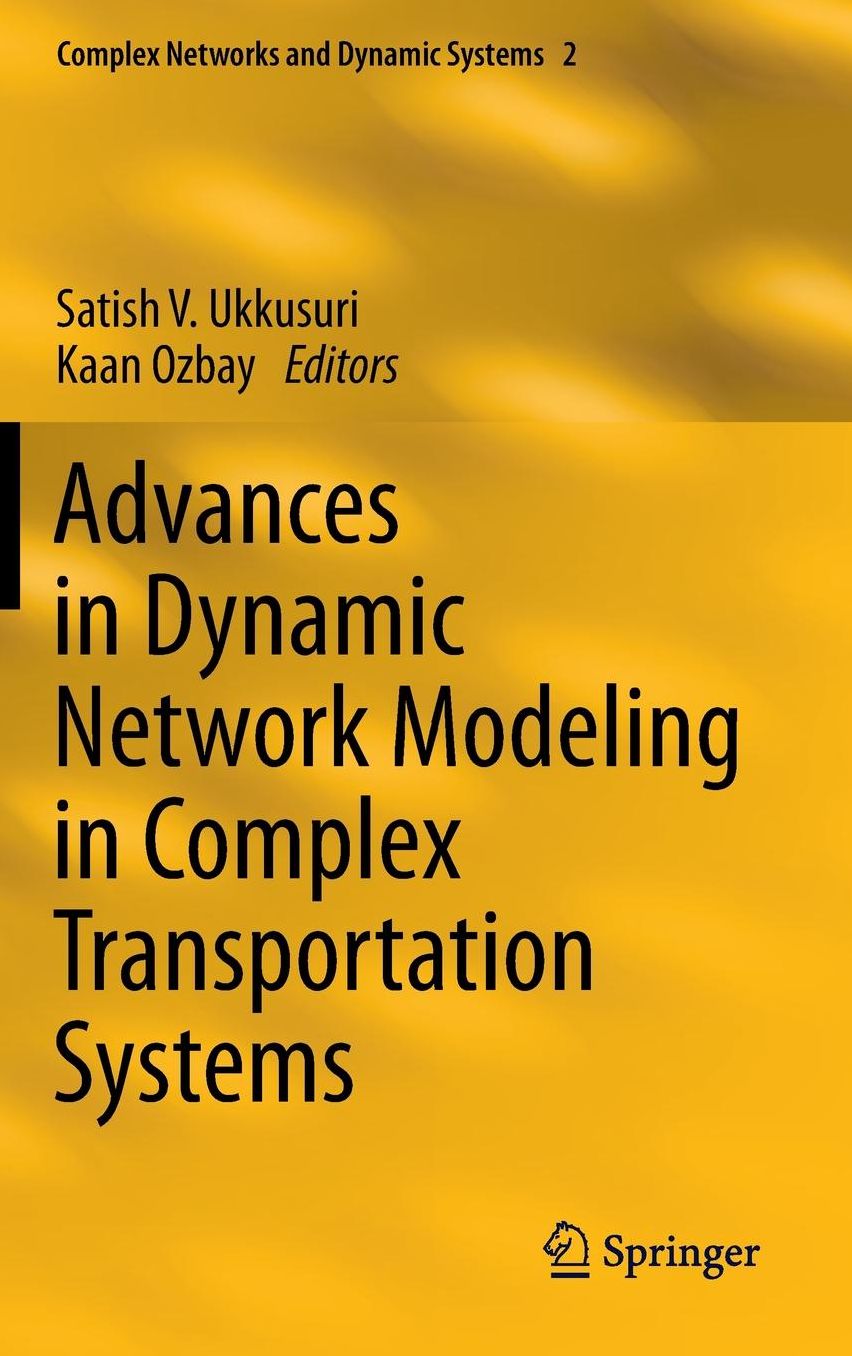 Advances in Dynamic Network Modeling in Complex Transportation Systems