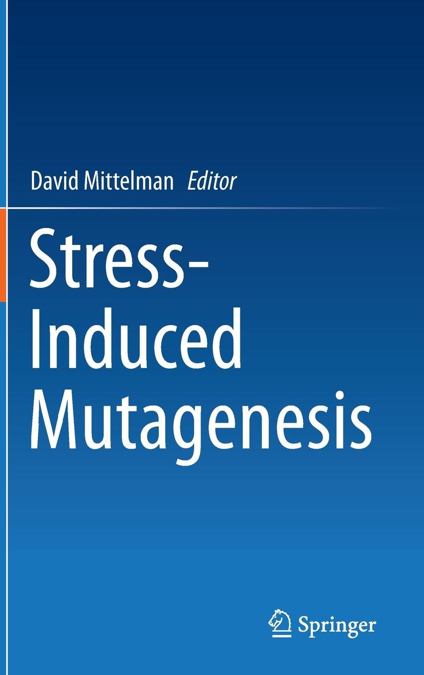 Stress-Induced Mutagenesis