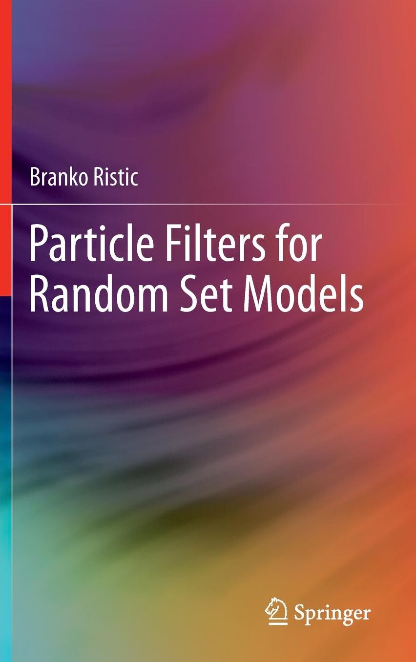 Particle Filters for Random Set Models