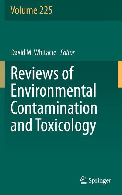 Reviews of Environmental Contamination and Toxicology Volume 225