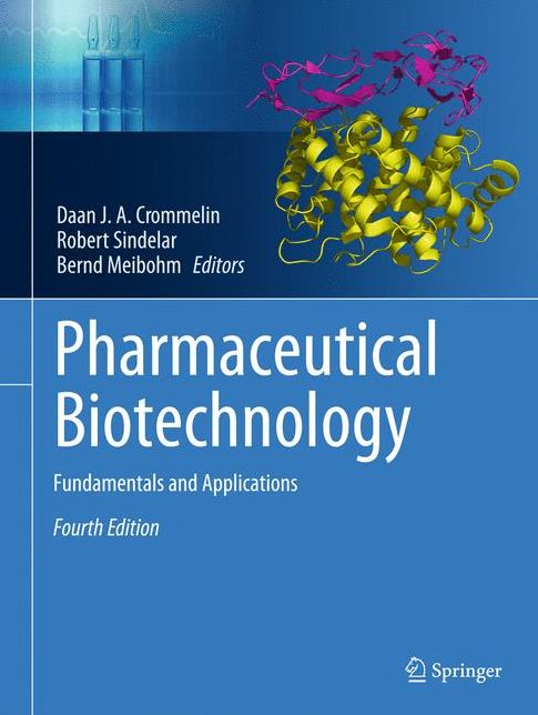 Pharmaceutical Biotechnology: Fundamentals and Applications