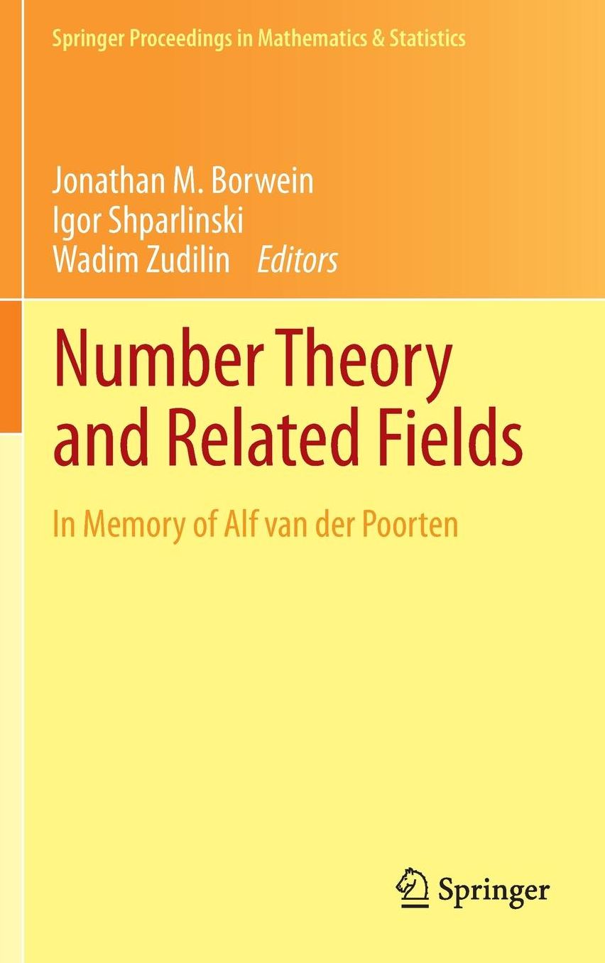 Number Theory and Related Fields: In Memory of Alf van der Poorten