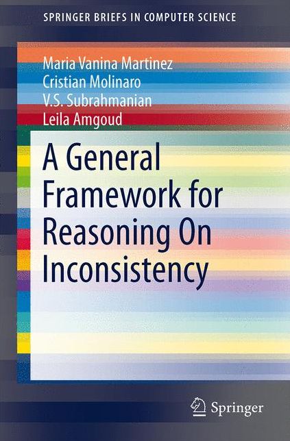 A General Framework for Reasoning On Inconsistency