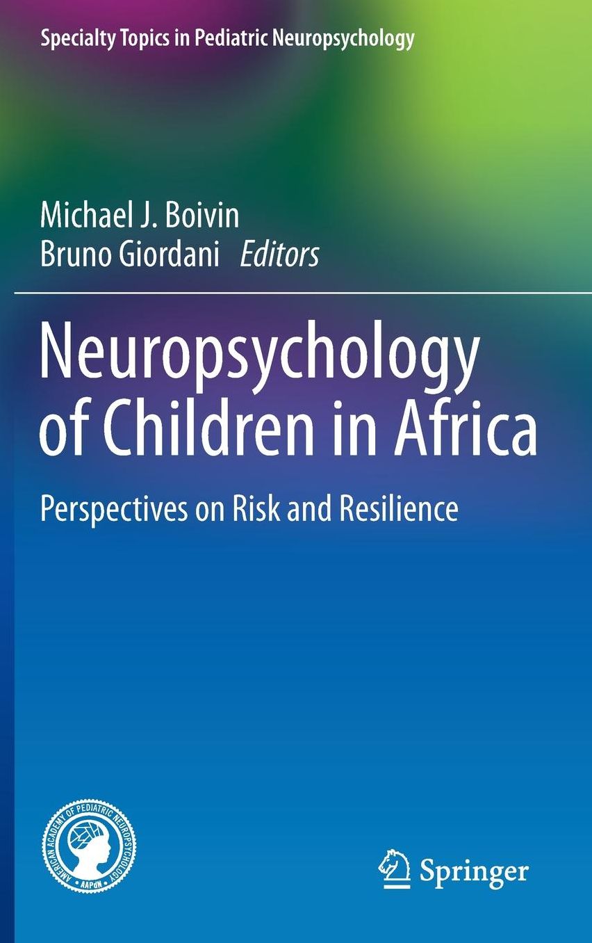 Neuropsychology of Children in Africa: Perspectives on Risk and Resilience
