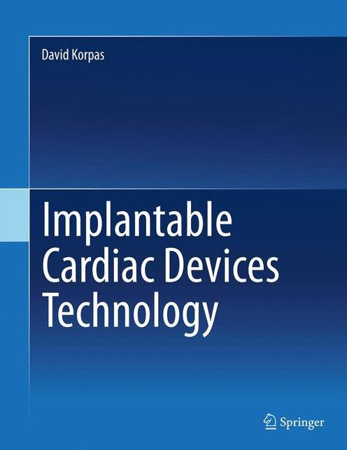 Implantable Cardiac Devices Technology