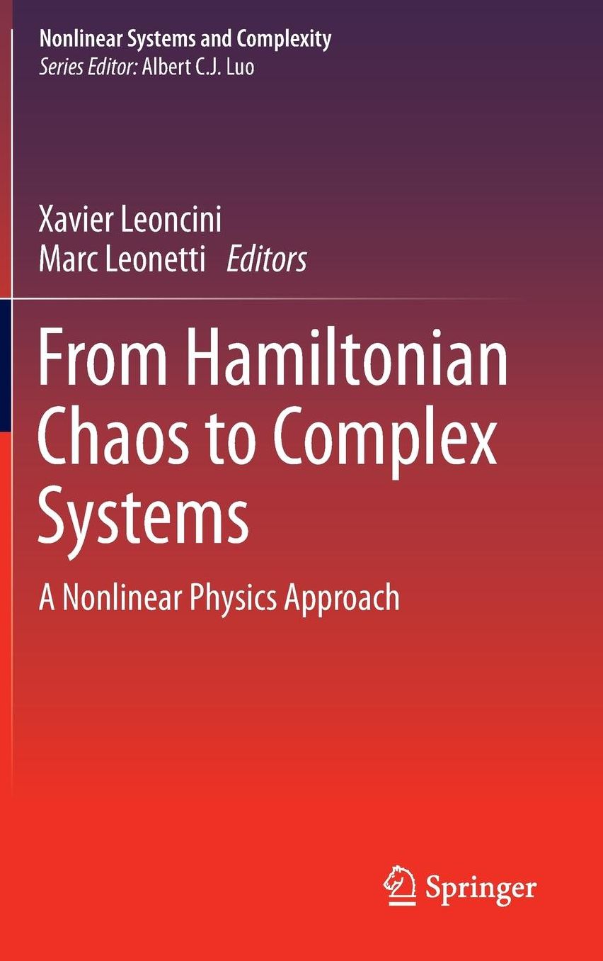 From Hamiltonian Chaos to Complex Systems: A Nonlinear Physics Approach