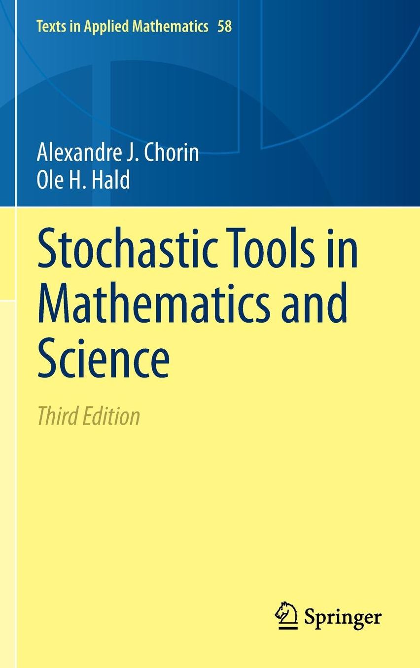 Stochastic Tools in Mathematics and Science