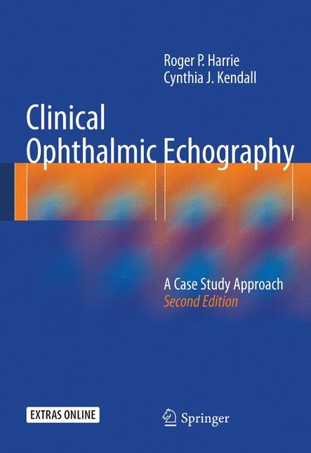 Clinical Ophthalmic Echography: A Case Study Approach