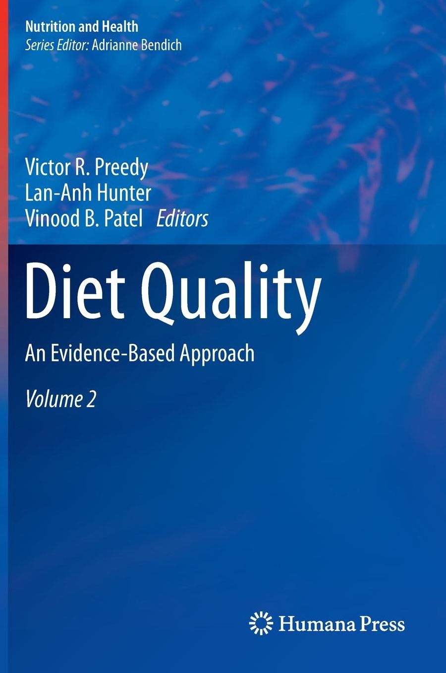 Diet Quality: An Evidence-Based Approach, Volume 2