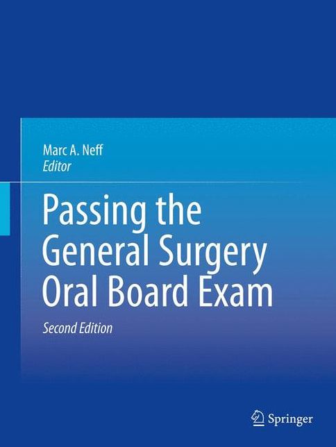 Passing the General Surgery Oral Board Exam