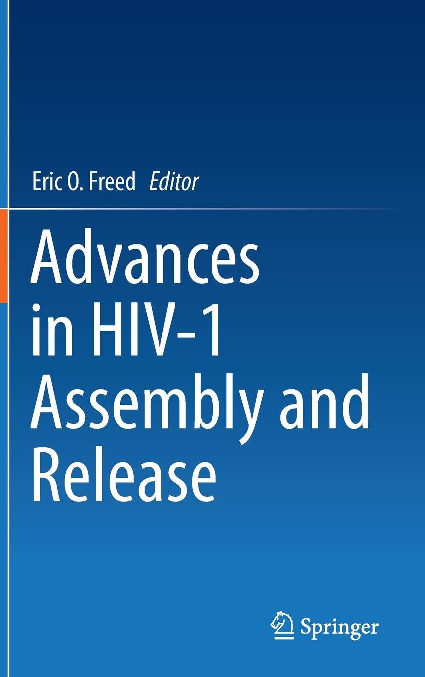 Advances in HIV-1 Assembly and Release