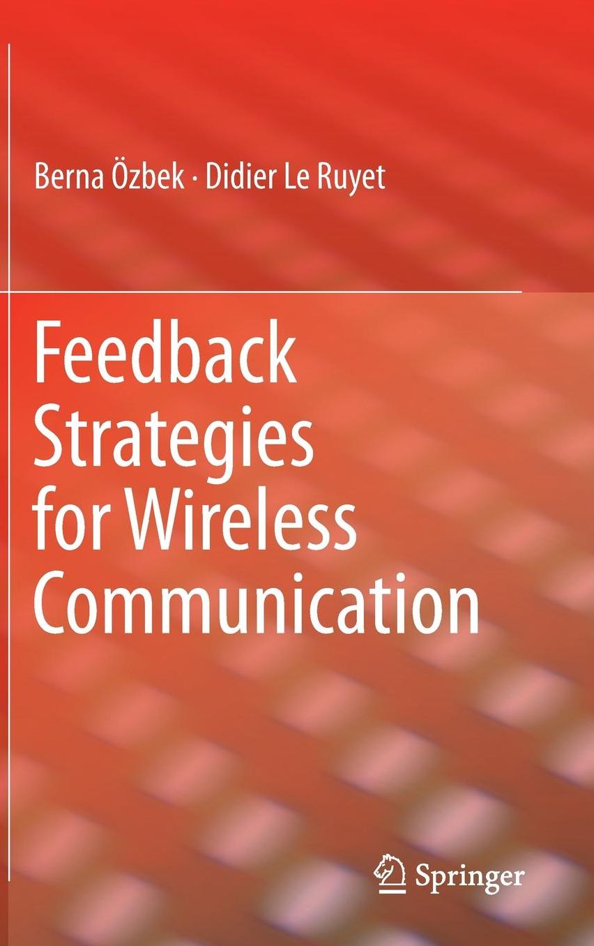 Feedback Strategies for Wireless Communication