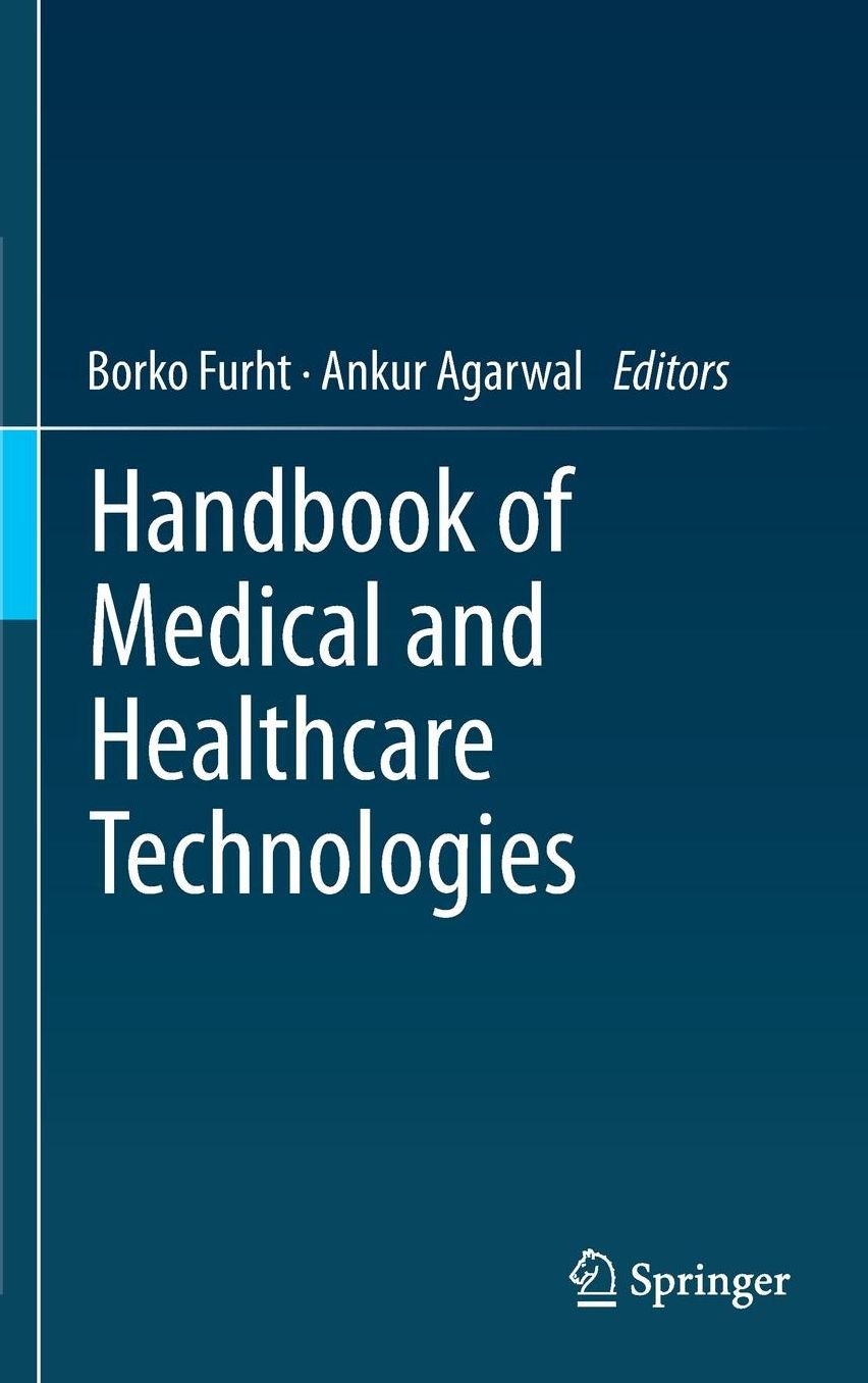 Handbook of Medical and Healthcare Technologies