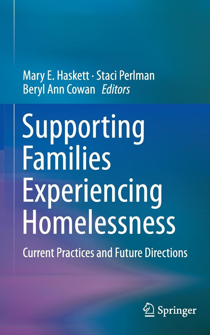 Supporting Families Experiencing Homelessness: Current Practices and Future Directions