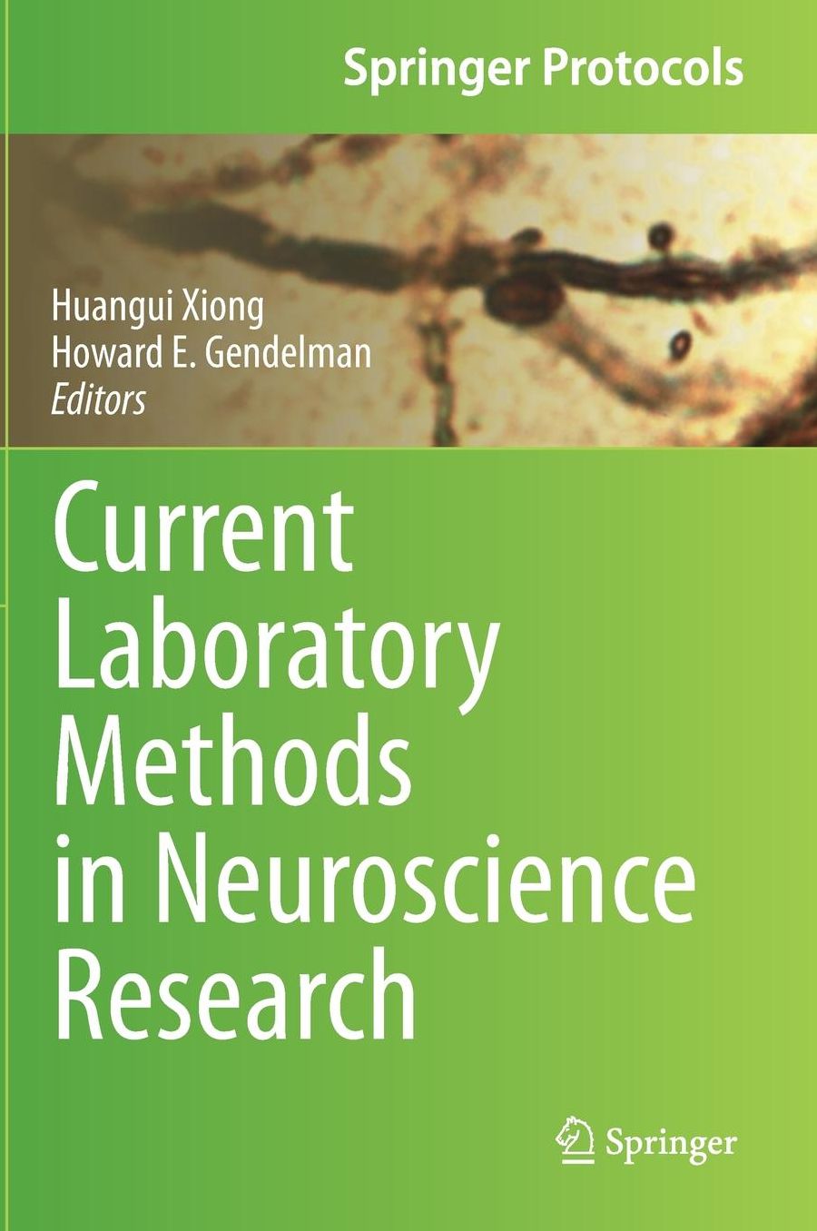 Current Laboratory Methods in Neuroscience Research