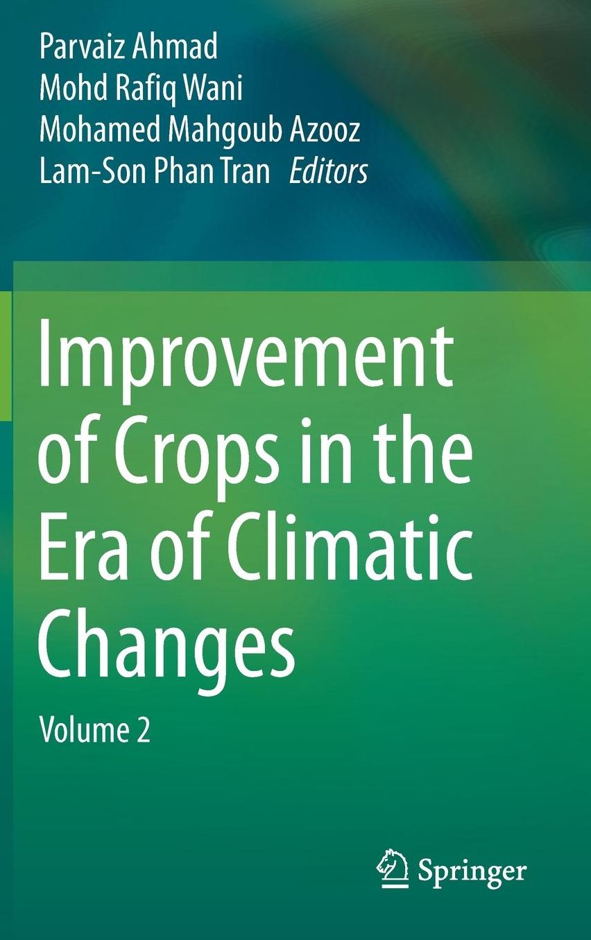 Improvement of Crops in the Era of Climatic Changes: Volume 2