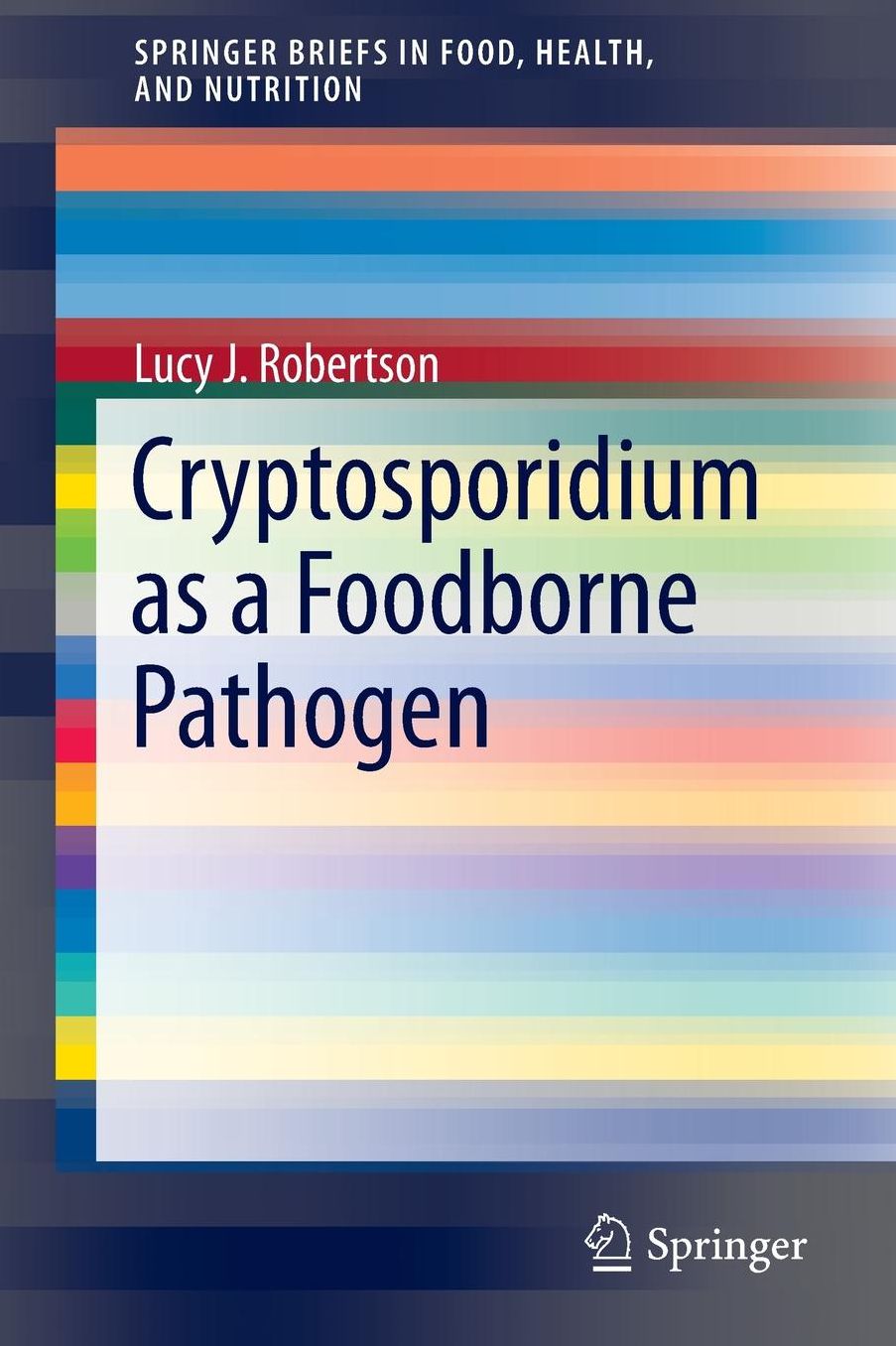 Cryptosporidium as a Foodborne Pathogen