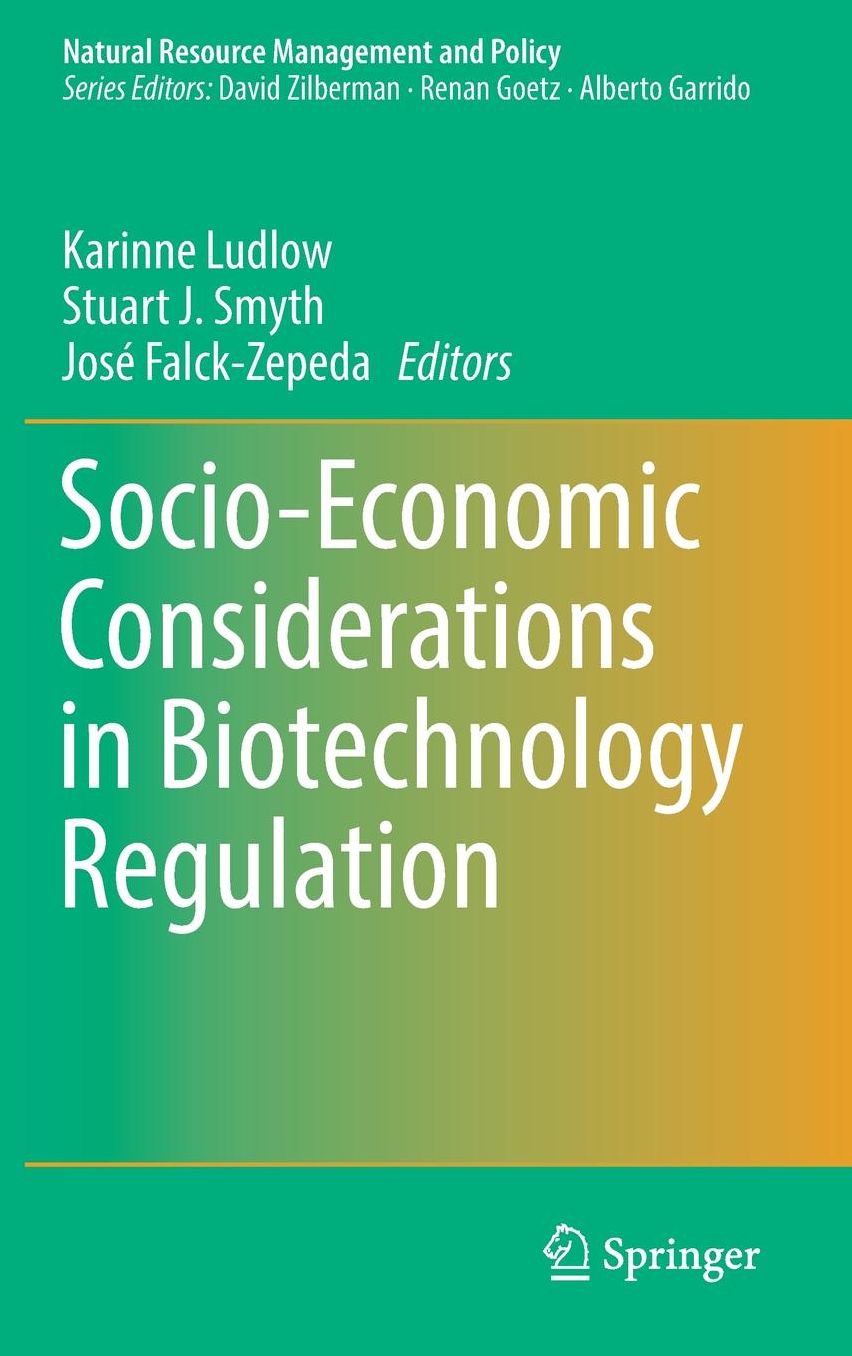 Socio-Economic Considerations in Biotechnology Regulation