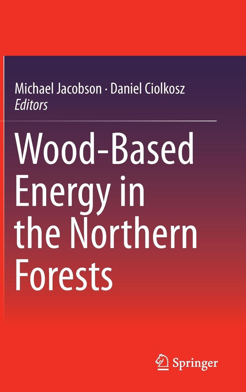 Wood-Based Energy in the Northern Forests
