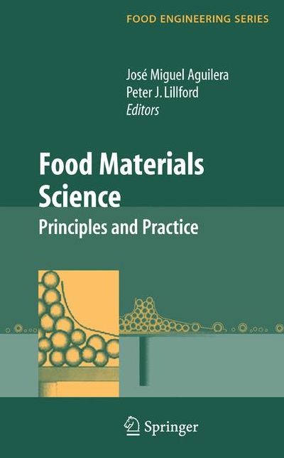 Food Materials Science: Principles and Practice