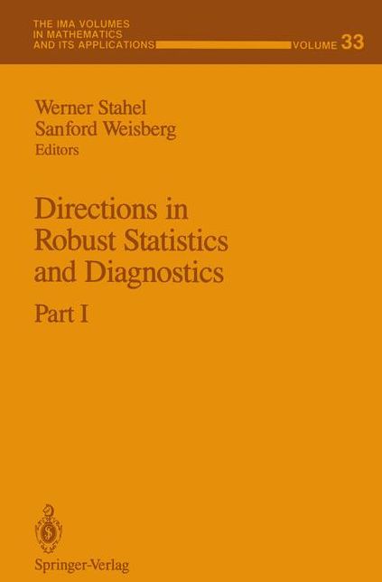 Directions in Robust Statistics and Diagnostics: Part I