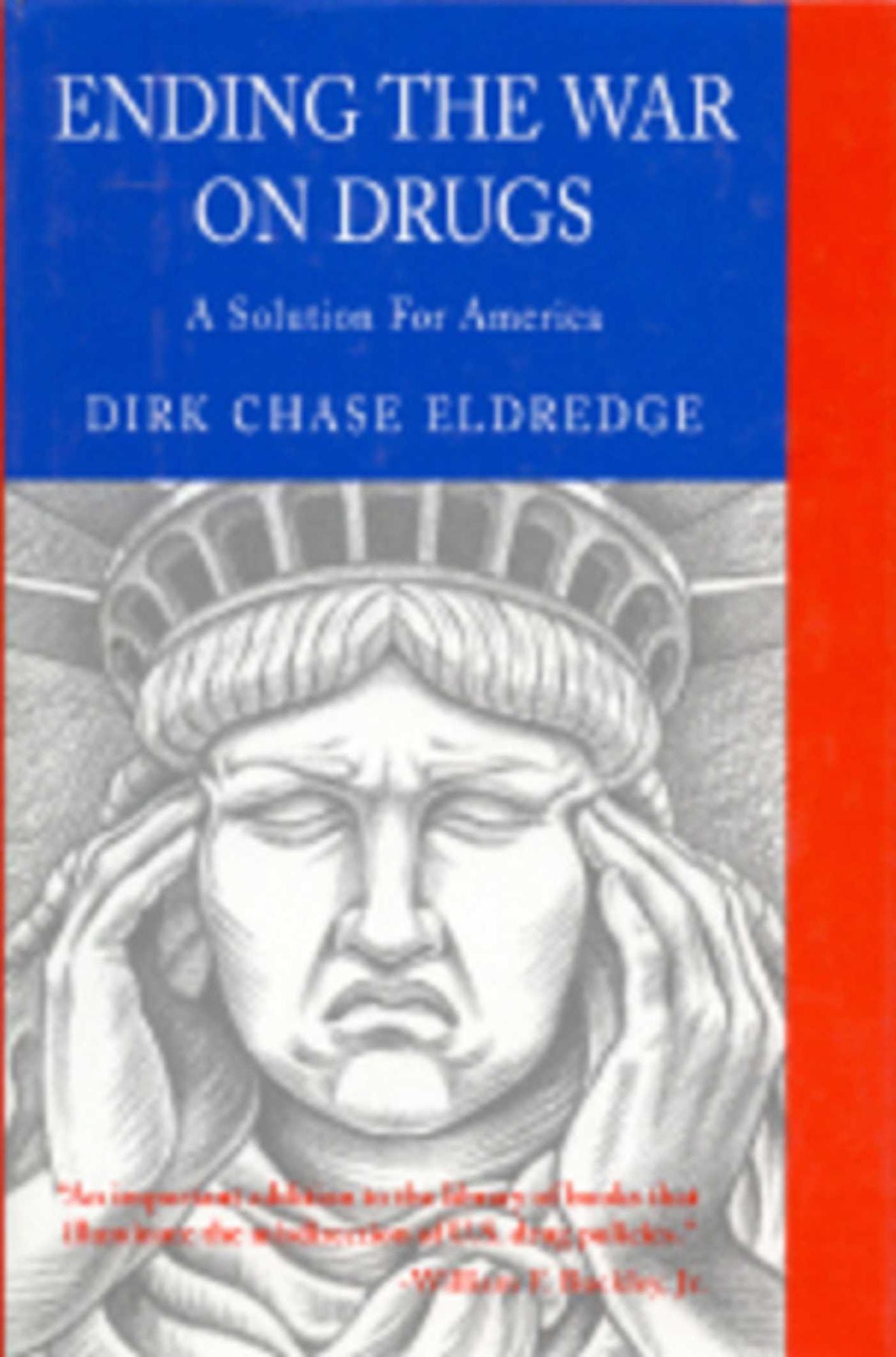 Ending the War on Drugs: A Solution for America