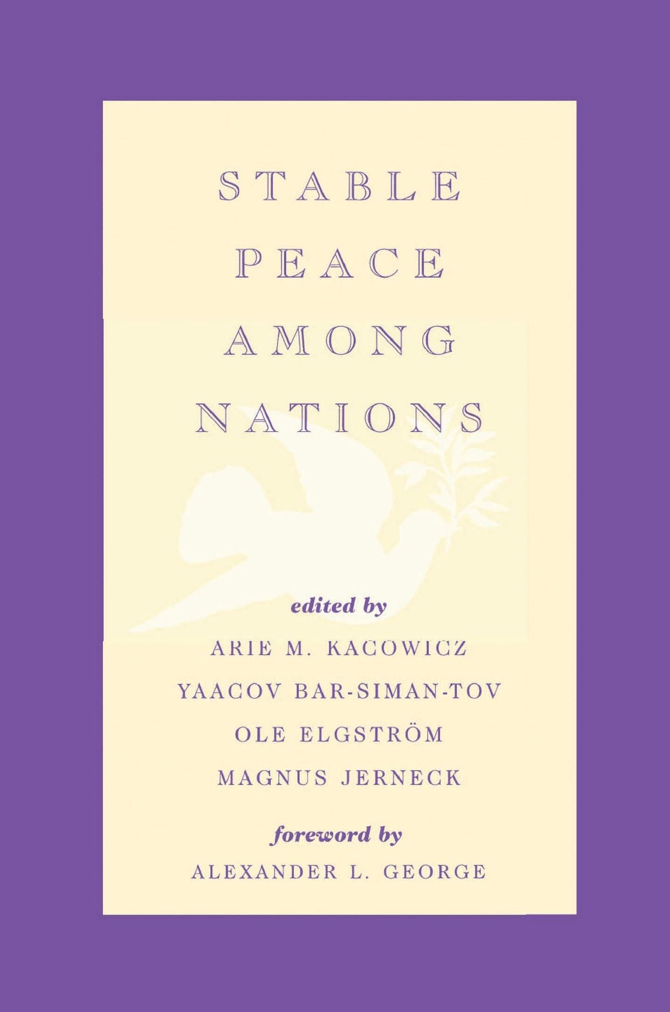 Stable Peace Among Nations