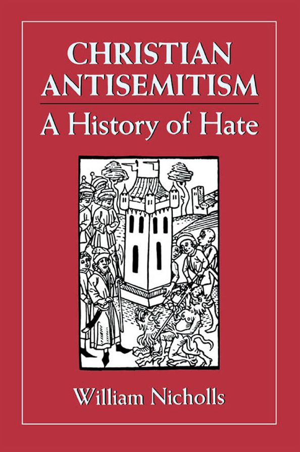 Christian Antisemitism: A History of Hate