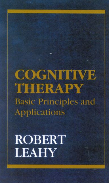 Cognitive Therapy: Basic Principles and Applications