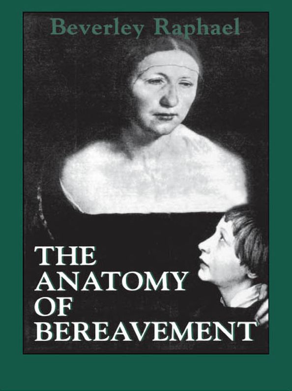 The Anatomy of Bereavement
