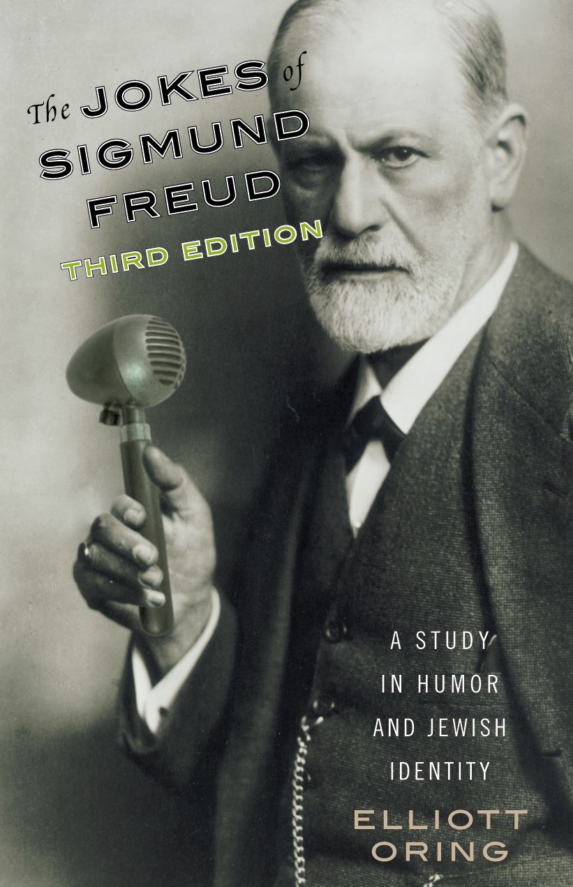 The Jokes of Sigmund Freud: A Study in Humor and Jewish Identity