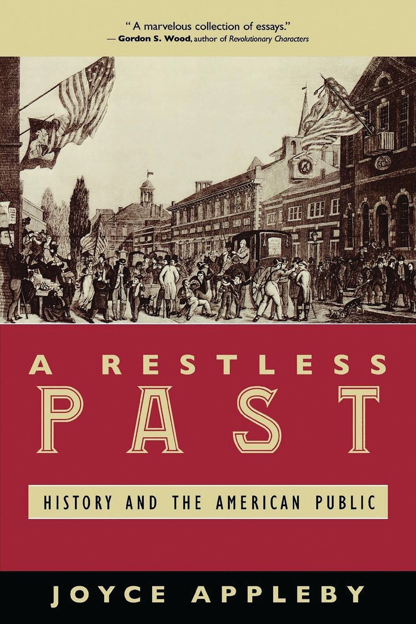 A Restless Past: History and the American Public