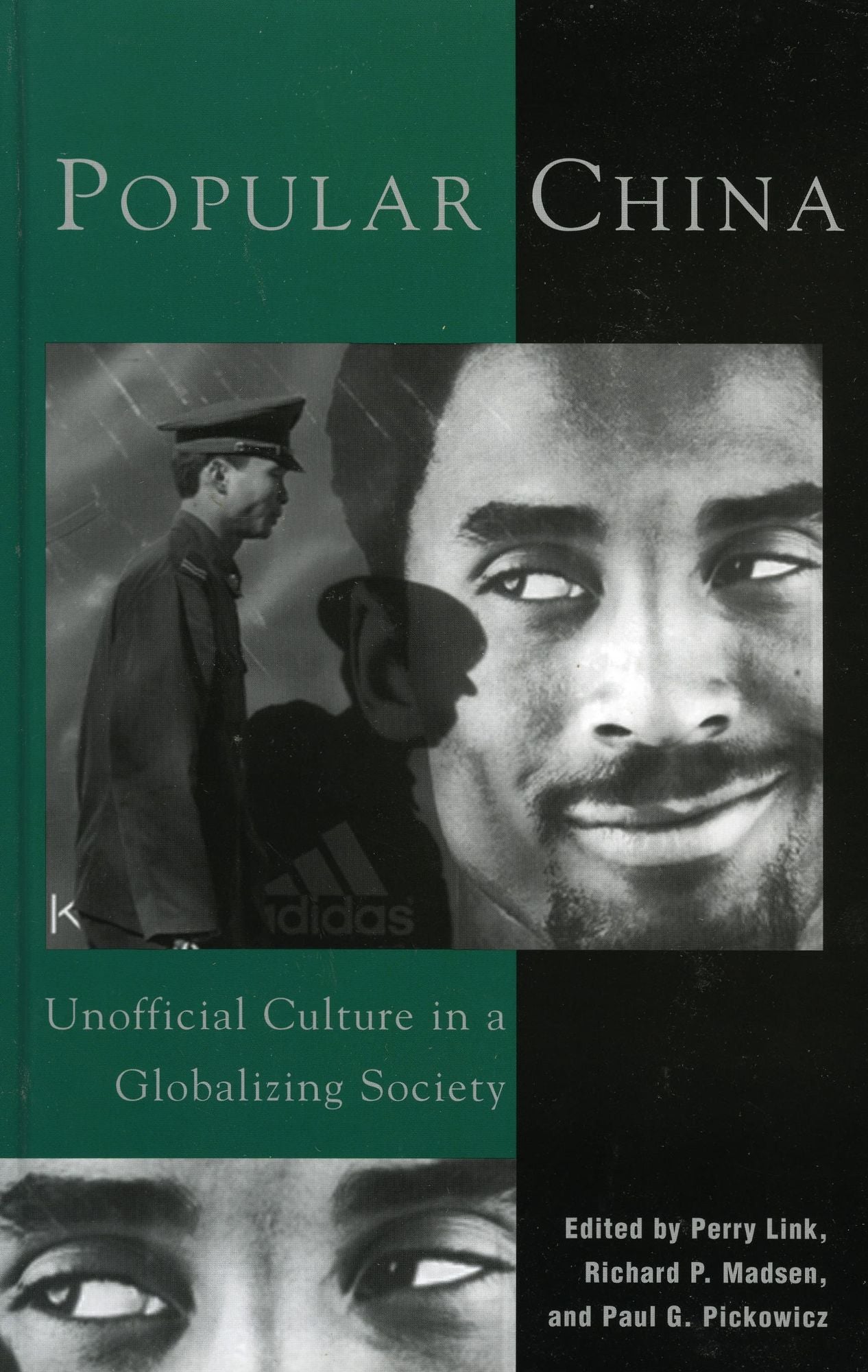 Popular China: Unofficial Culture in a Globalizing Society