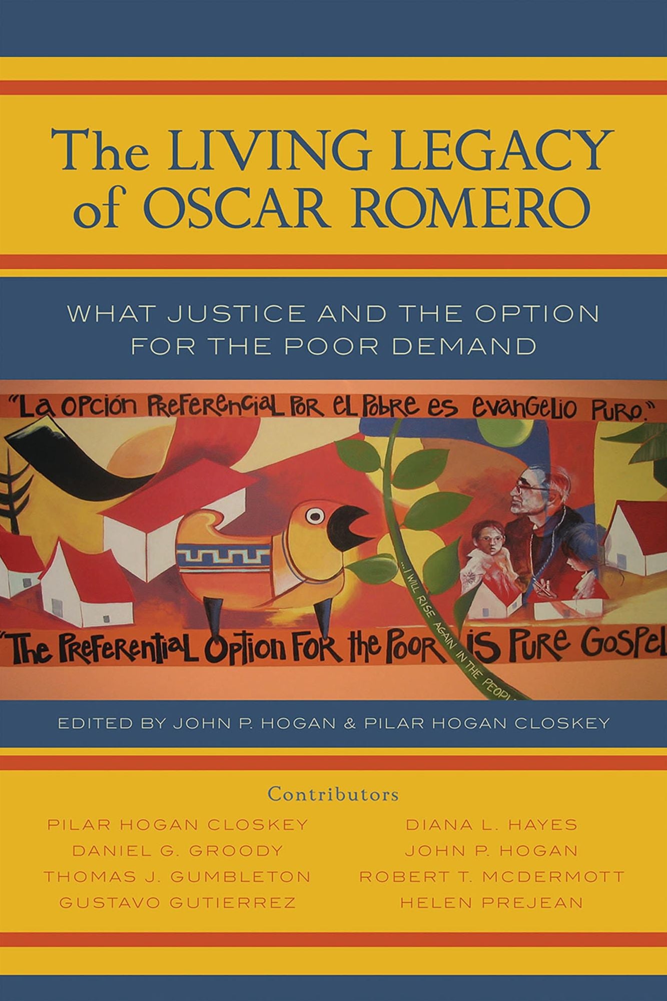 Romero's Legacy: The Call to Peace and Justice