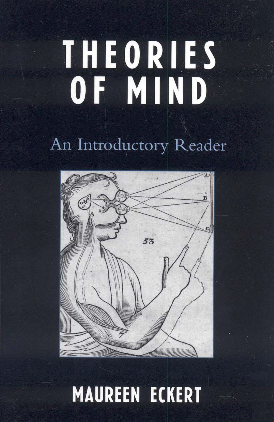 Theories of Mind: An Introductory Reader